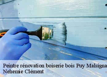 Peintre rénovation boiserie bois  puy-malsignat-23130 Nehemie Clément 