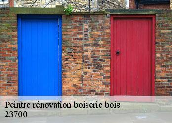 Peintre rénovation boiserie bois  rougnat-23700 Nehemie Clément 