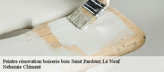 Peintre rénovation boiserie bois  saint-pardoux-le-neuf-23200 Nehemie Clément 